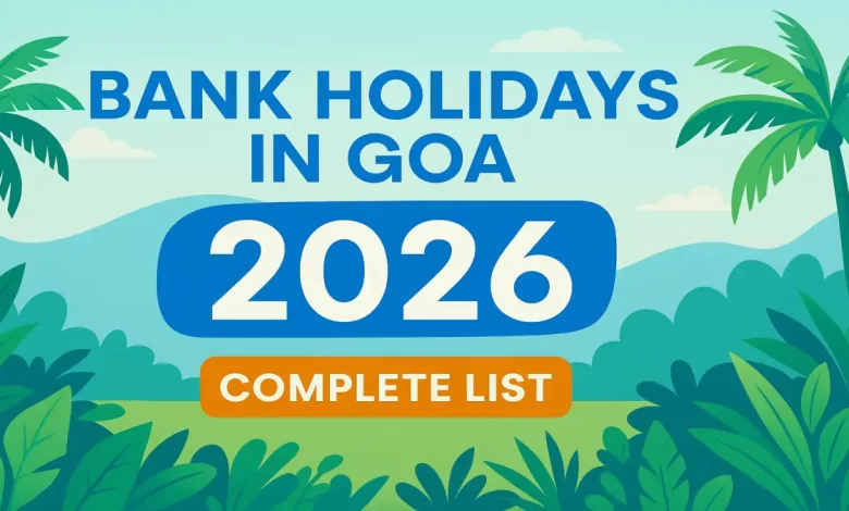 Bank Holidays in Goa 2026