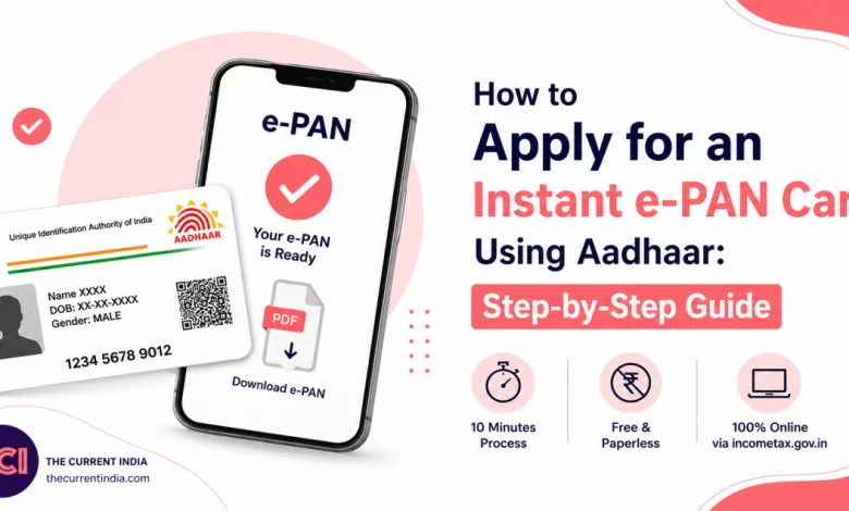 How to Apply for an Instant e-PAN Card Using Aadhaar